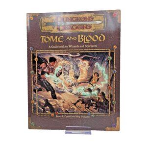 Tome and Blood A Guide to Wizards and Sorcerers D&D 2001 Trade Paperback Good